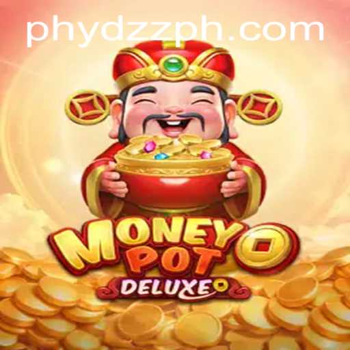 Discover the Thrilling World of MoneyPotDELUXE: A Game of Strategy and Fortune